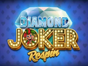 Diamond Joker Respin